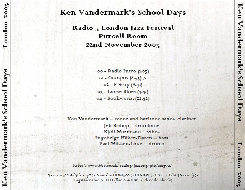 KenVandermark2003-11-22SchooldaysPurcellRoomLondonUK (1).jpg